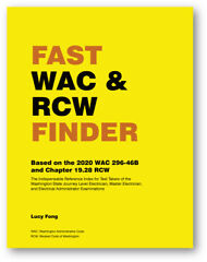 Fast WAC ANDamp; RCW Finder Washington State Electrician Exam Keyword Index Lucy Fong